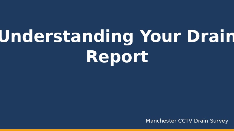 What to Do After a Drain Survey Report: Next Steps